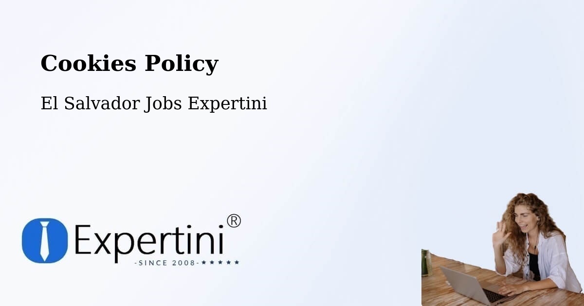 Cookie Policy – Jocoro - El Salvador Jobs Expertini